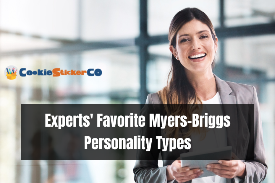 Experts' Favorite Myers-Briggs Personality Types